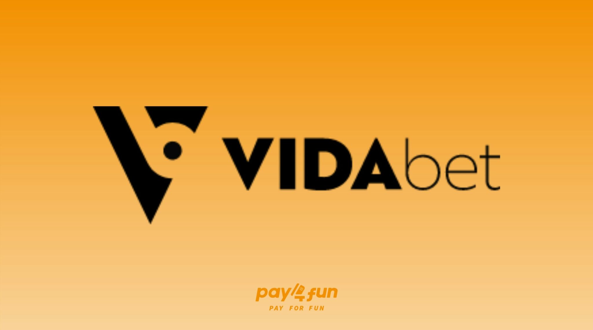 Vidabet é A Nova Integração Pay4fun Blog Pay4fun 3438